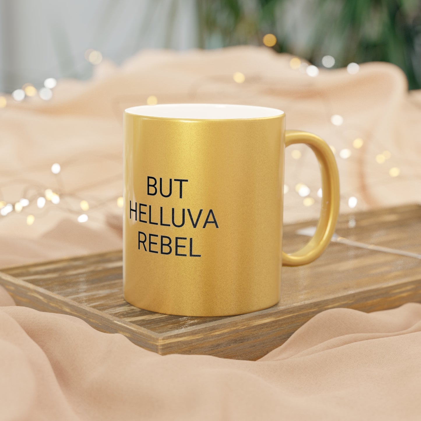 Good Girl But Helluva Rebel | Metallic BINX Mug (Silver\Gold)